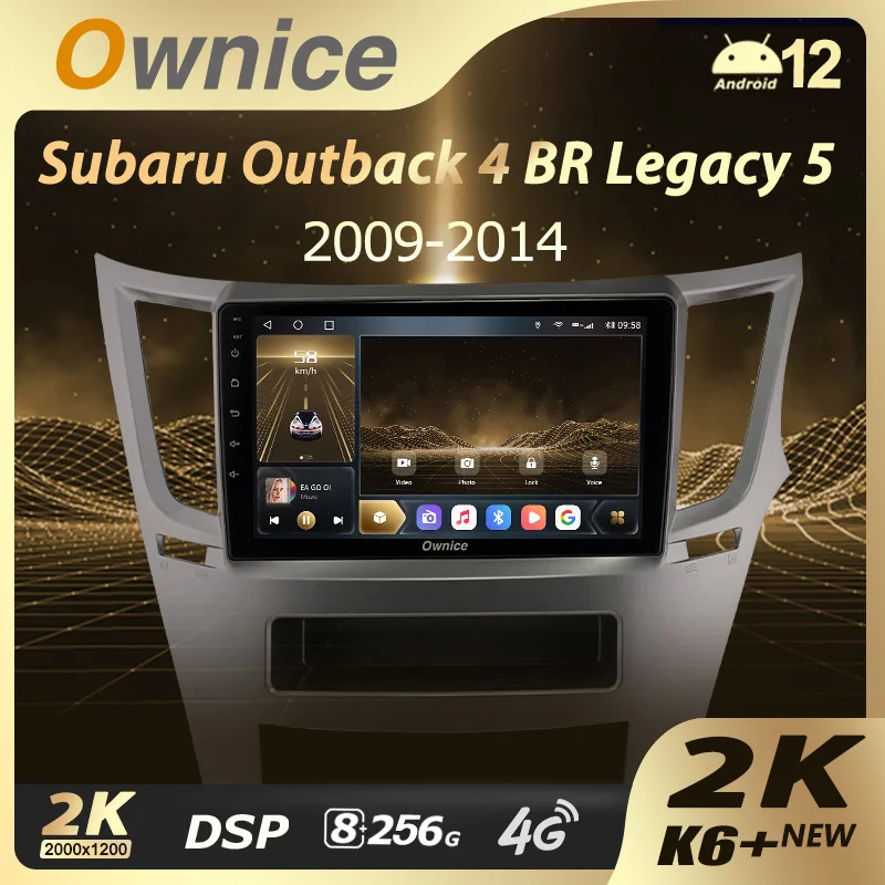 

Ownice K6+ 2K for Subaru Outback 4 BR Legacy 5 2009 - 2014 Left Hand Drive Car Multimedia Video Player Navi Stereo GPS Android12