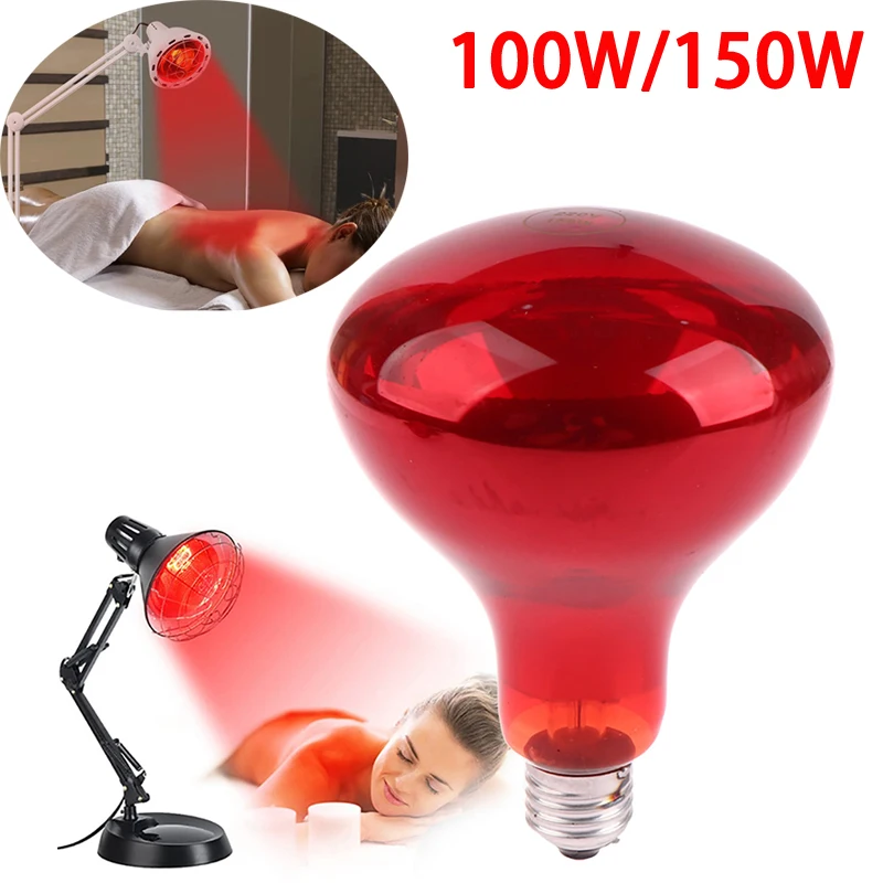 Bombilla de fisioterapia infrarroja de 100W y 150W, terapia de calefacción, lámpara roja para el dolor corporal, cuello, artritis, relajación de las articulaciones musculares, alivio del dolor