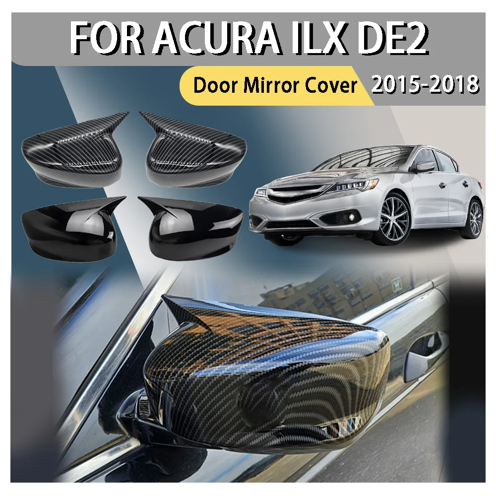 

АБС-пластик, автомобильные аксессуары для заднего вида, чехол для дверного зеркала с рогом для Acura ILX DE2 2015 2016 2017 2018, украшение автомобиля