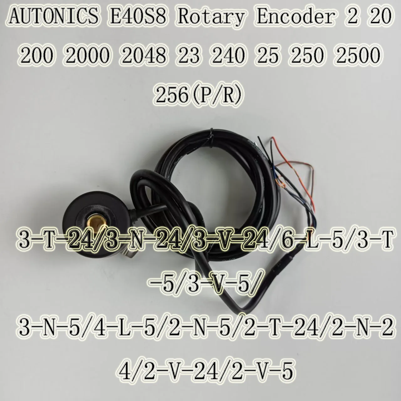 AUTONICS E40S8 Rotary Encoder 30 300 3000 35 360 3600 40 400 45(P/R)3-T-24/3-N-24/3-V-24/6-L-5/3-T-5/3-V-5/ 3-N-5/4-L-5/2-N-5