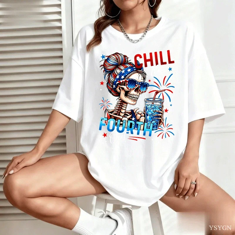 Women Tee Chill The Fourth Out Usa Flag Skull Print O Neck Summer Loose Fit Soft Cotton Female Patriotic Casual Shirt Tops