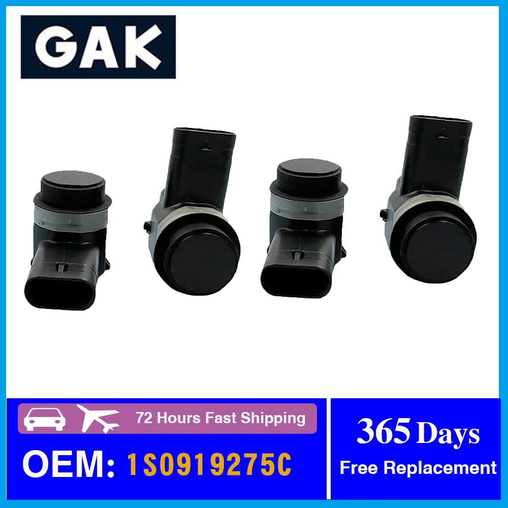 GAK Brand 4 Pcs/lot New 1S0919275C PDC Parking Sensor For Skoda Audi VW Seat 4H0919275 3C0919275 1S0 919 275 C Car accessories