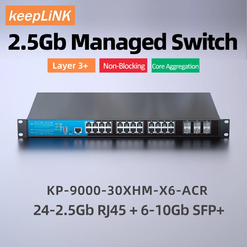 KeepLiNK 30-Port Multi-Gigabit Managed Switch with 24-2.5Gb Ethernet Ports and 6-Port 10Gb SFP+ Uplink