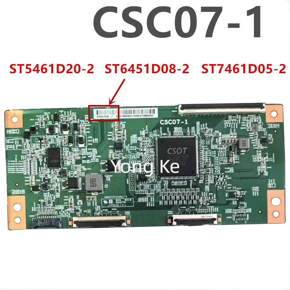 NEW Board number CSC07-1 Barcode ST5461D20-2 ST6451D08-2 ST7461D05-2 T-CON board