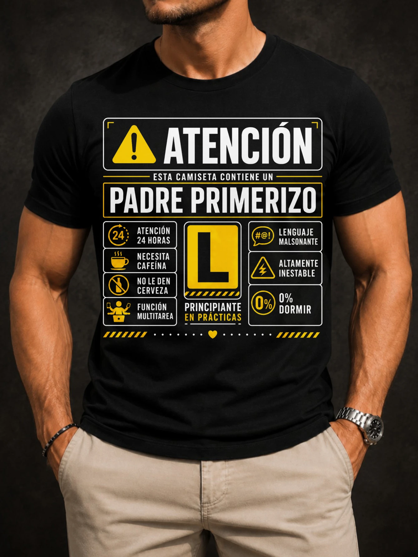 Spanish Padre Primerizo Warning With Yellow Learner L Icons 24 Hour Attention And No Sp Humor mes  Unisex All T-Shirt