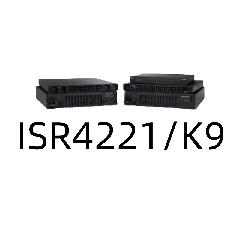 

New Original Genuine Router ISR4221-K9 ISR4221-SEC-K9 ISR4321-K9 ISR4321-SEC-K9 ISR4321-AX-K9 ISR4321-V-K9