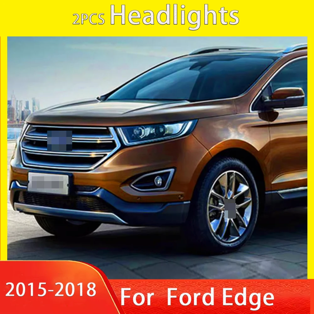 

Car Headlights For Ford Edge 2015-2019 LED Car Lamps Daytime Running Lights Dynamic Plug And Play Car Accessories