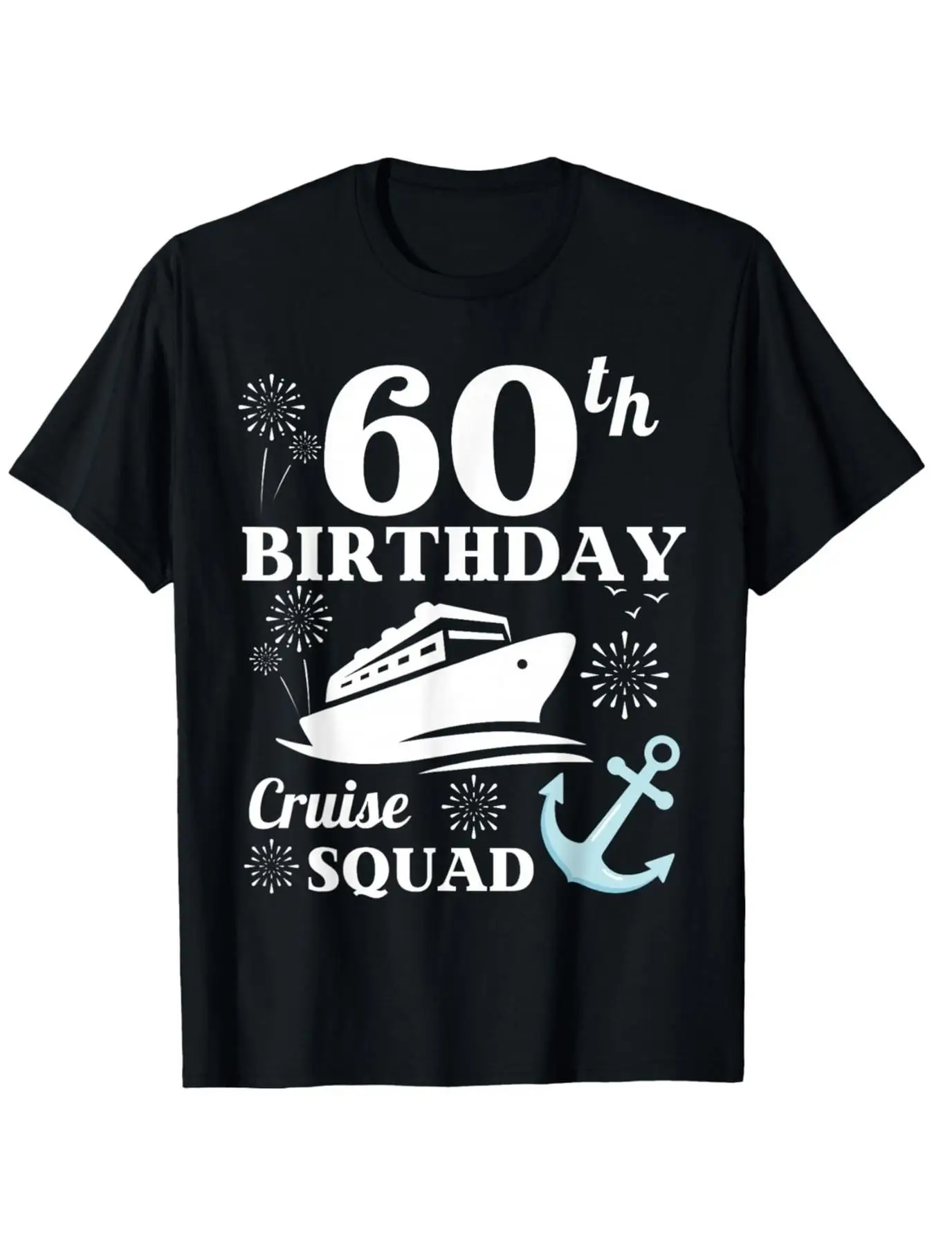 Funny T-Shirt for The 60Th Birthday Cruise Crew, Celebrating 60 Years of Adventures, Comfortable Men'S Tee, Crew Neck Style, Sup