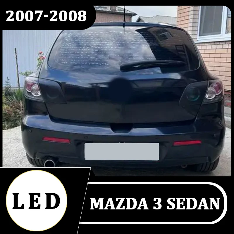 For Mazda 3 Sedan 2007 2008 Tail Light Rear Turn Signal Warning Brake Reversing Lamp Taillight Brake Light Rear Lamp Housing