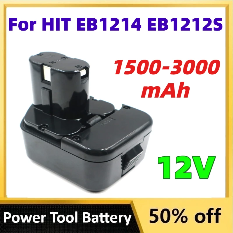 New 1500/2000mAh Ni - CD 2500/3000mAh Ni - MH Rechargeable Batteries for HIT 12VB EB1214 EB1212S Power Battery for Power Tools