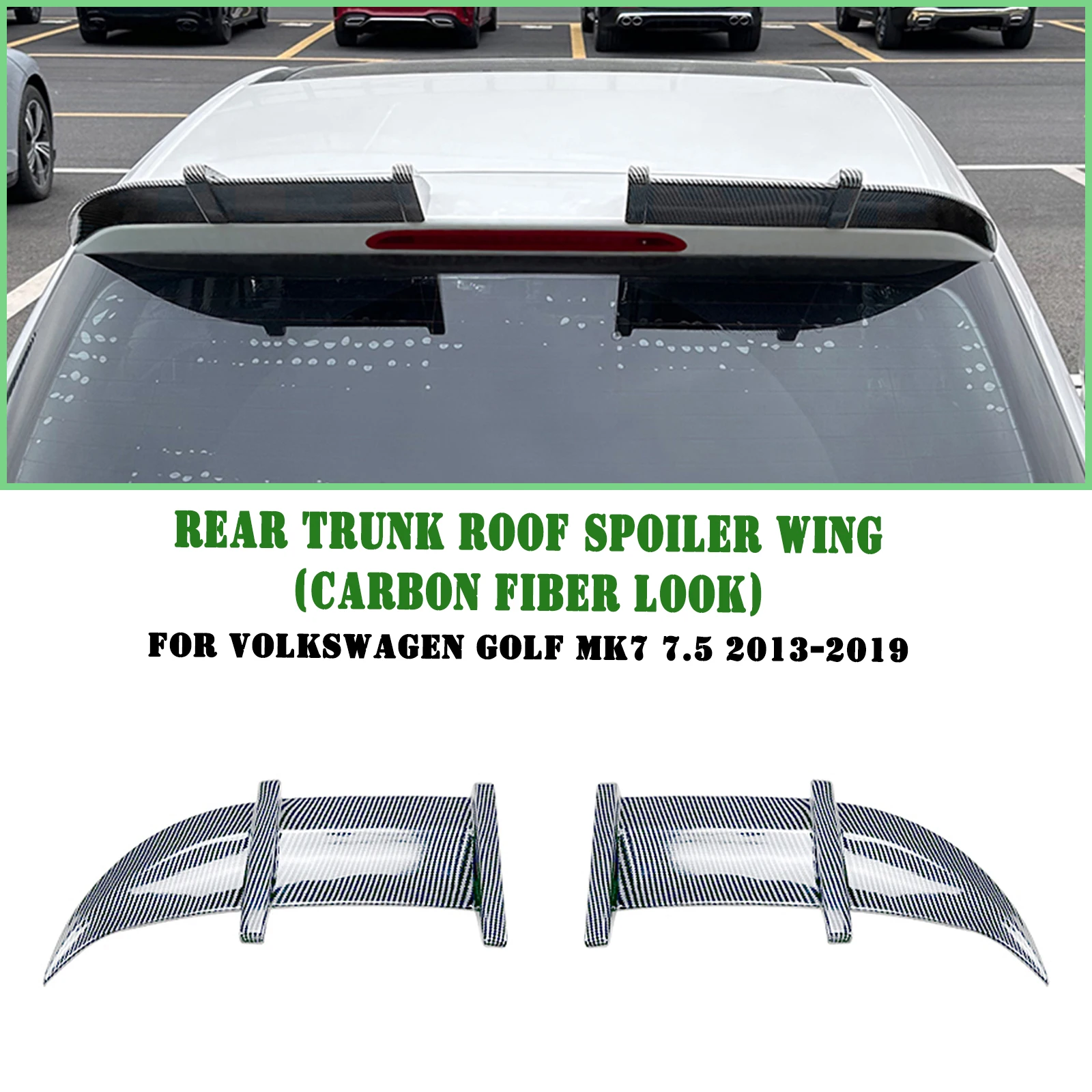 

For Volkswagen VW Golf 7 MK7 MK7.5 2013-2019 Rear Roof Spoiler Lip Wing Carbon Fiber Look/Gloss Black Tail Window Upper Splitter