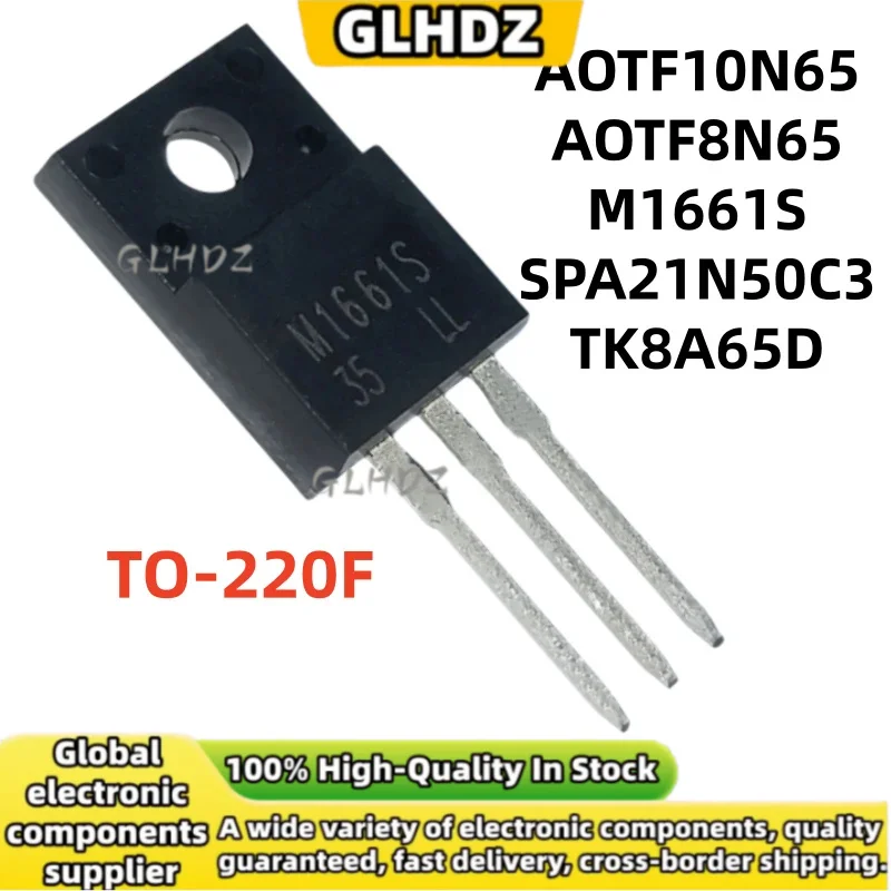 High quality 10units AOTF10N65 AOTF8N65 M1661S SPA21N50C3 TK8A65D TO-220F brand new in stock