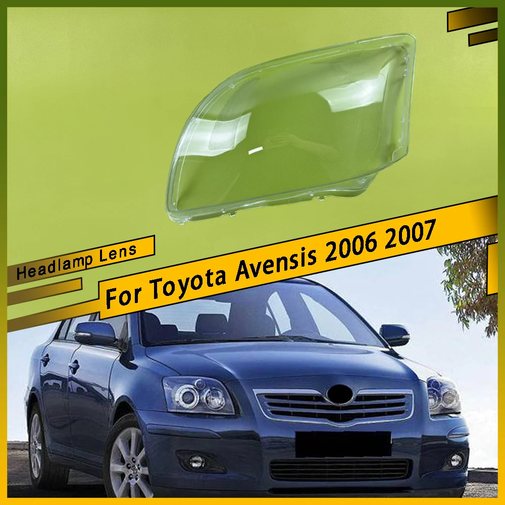 

For Toyota Avensis 2006 2007 Car Transparent Lampshade Head Light Lamp Cover Glasses Lamp Shade Headlight Shell Cover Lens Parts