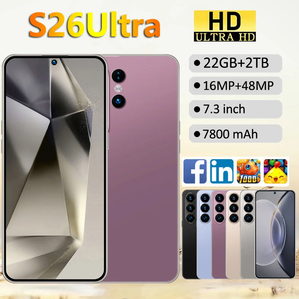 New S26 Ultra Smartphone 5G Android 7.3HD Original 22G+2TB Mobile Phone Dual Sim 7800mAh Unlocked Cell Phone Global Version