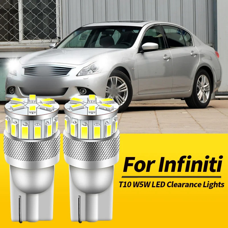 

2 шт. T10 W5W светодиодные габаритные огни для Infiniti G20 1999-2002 G35 2003-2008 G37 2008-2013 G25 2011-12 I30 2000-02 автомобильные аксессуары