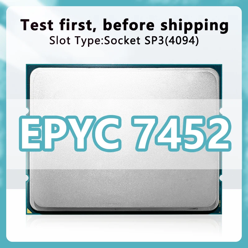 EPYC 7452 CPU 7nm 32 Cores 64 Threads 2.35GHz 128MB 155W DDR4 Socket SP3 FOR H11SSL i MZ01-CE1 H11DSI motherboard 7452 processor