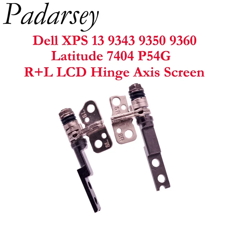 Pardarsey R + L LCD Dobradiça Eixo Substituição de Dobradiças de Tela para Dell XPS 13 9343 9350 9360 Latitude 7404 P54G AAZ00 ZAZ80
