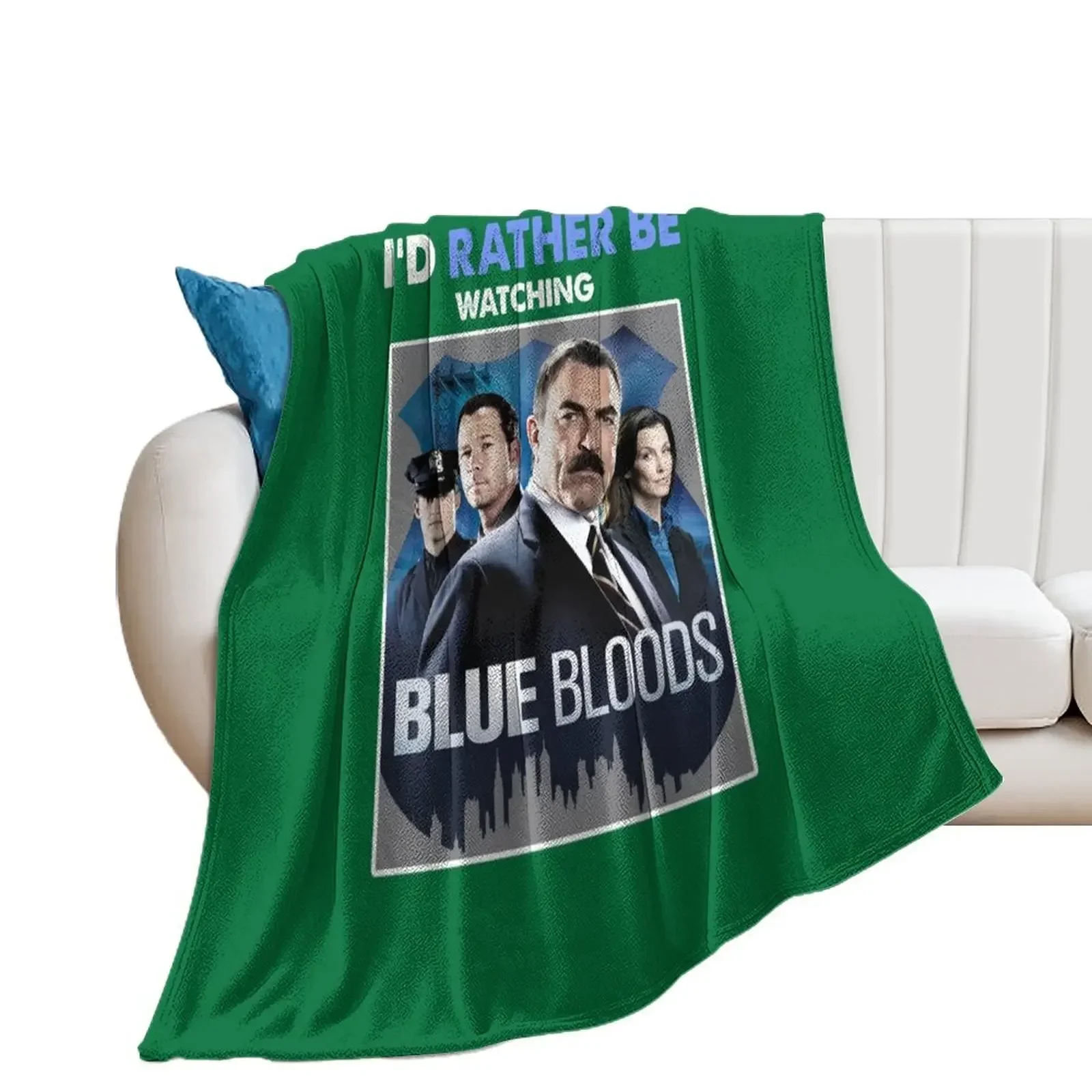 I'd Rather Be Watching Blue Bloods Gift Tee Basic Novelty Tees Graphics black Throw Blanket Luxury For Sofa Thin Blankets