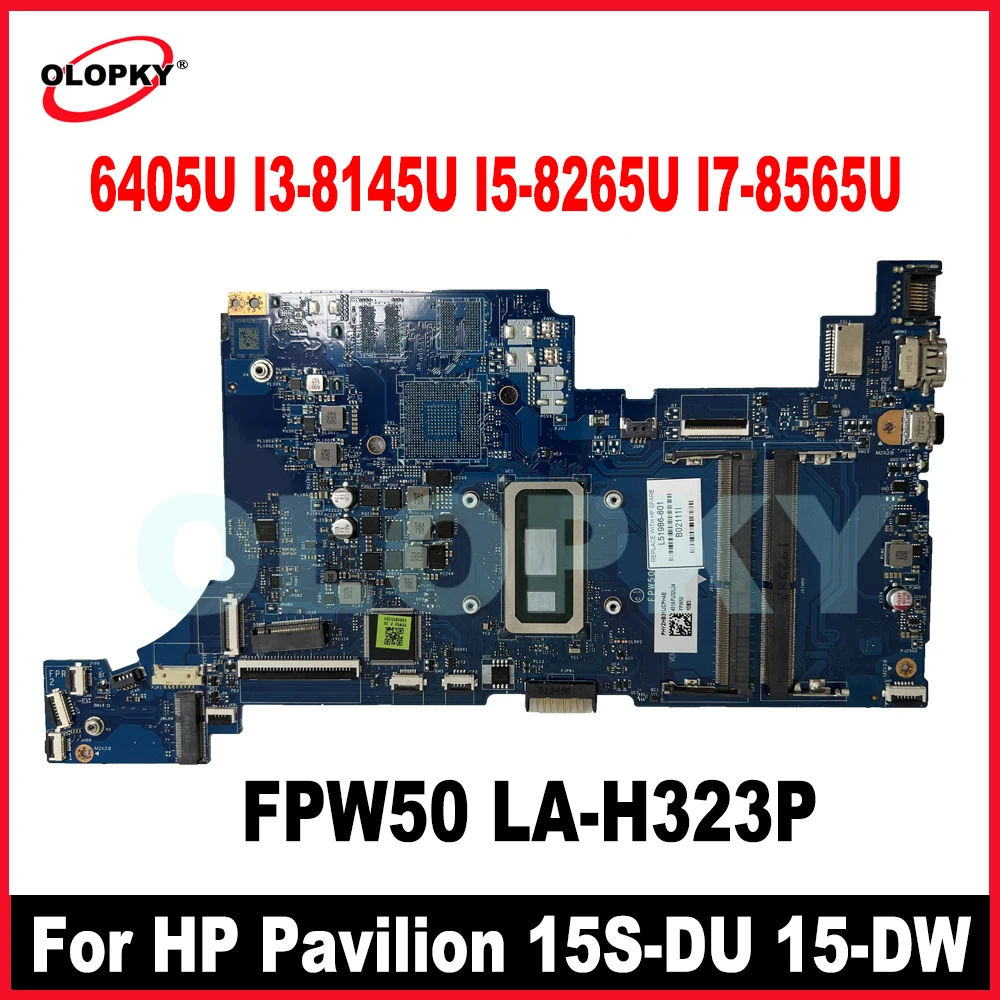 

FPW50 LA-H323P с процессором i3-8145U i5-8265U i7-8565U для материнской платы ноутбука HP Pavilion 15S-DU 15-DW L51985-601 L51986-601