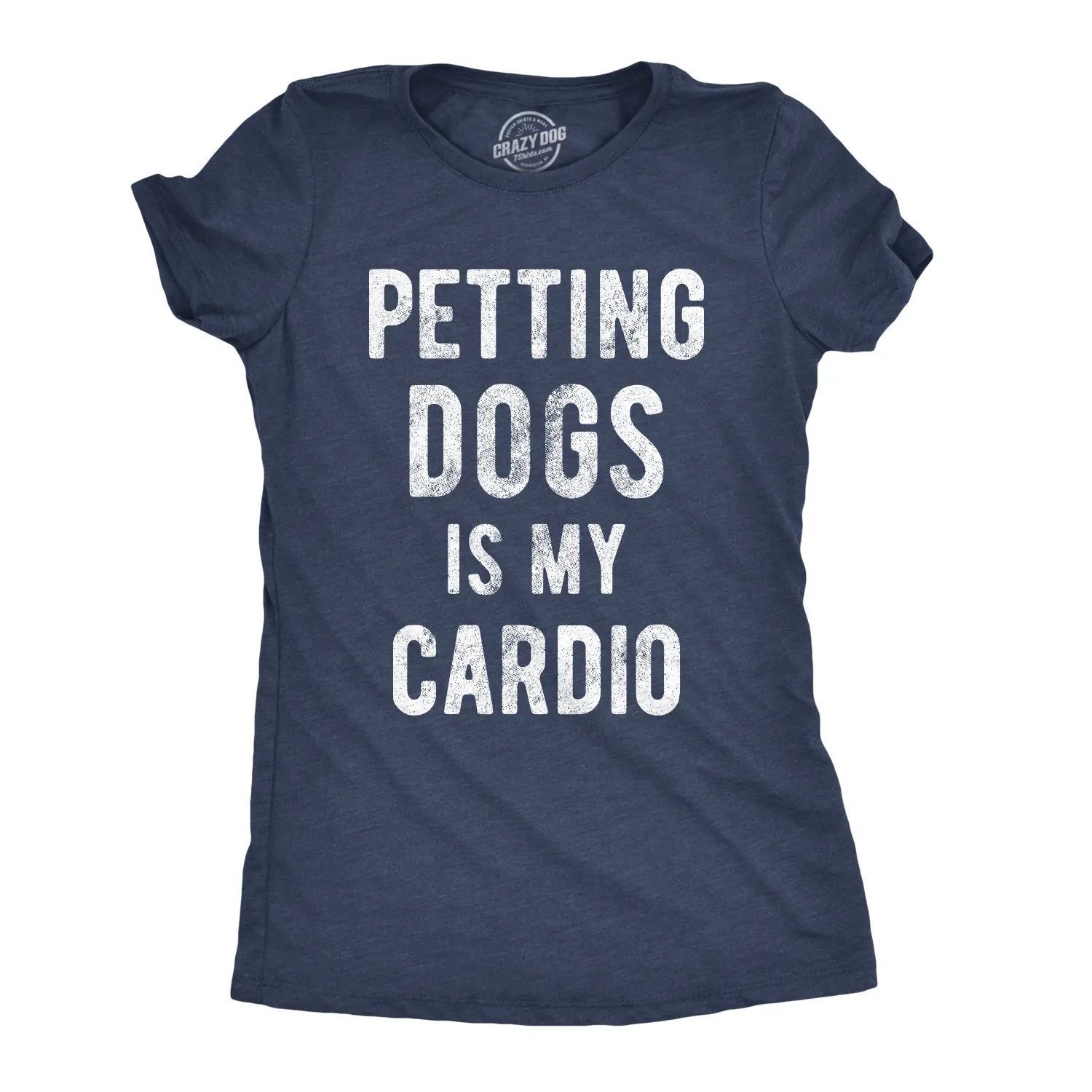 Funny Workout T Shirt Gym For Women Petting Dogs Is My Cardio Dog