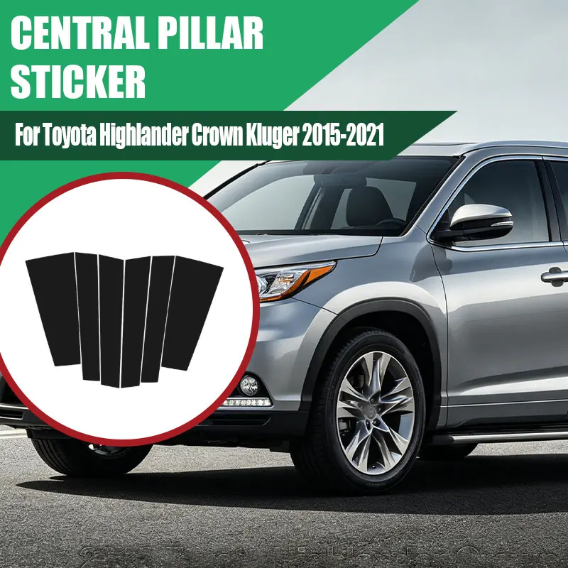

For Toyota Highlander Crown Kluger 2015-2016-2017-2018-2019-2020-2021 Carbon Fiber B C Pillar Door Column Trim Cover Sticker