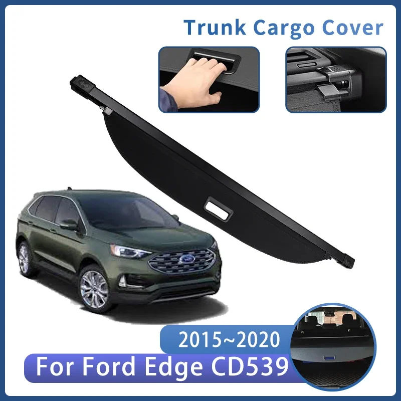 Car Trunk Bracket For Ford Edge CD539 2015~2020 2018 2019 Rear Trunk Cargo Cover Retractable Curtain Auto Interior Accessories