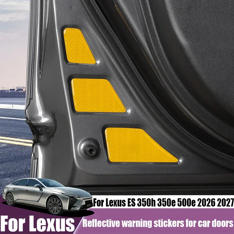 For Lexus ES 350h 350e 500e 2026 2027 Car Door Reflective Warning Stickers Safety Decals Interior Modification Accessories