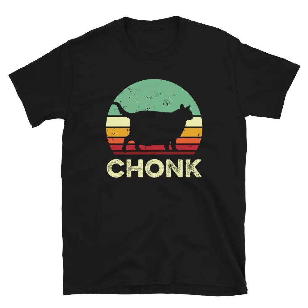 Chonk T Shirt Funny CaT Lover s Fat Mom Idea Chonky Gag Chunky