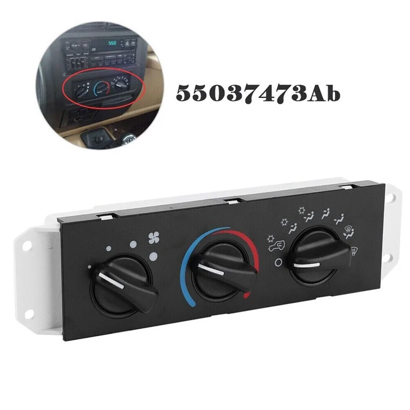 Car Heater Heat Fan Climate Control Switch with AC for 1999-2004 55037473AB