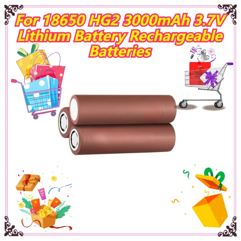 

For 18650 HG2 3000mAh 3.7V Lithium Battery Rechargeable Batteries