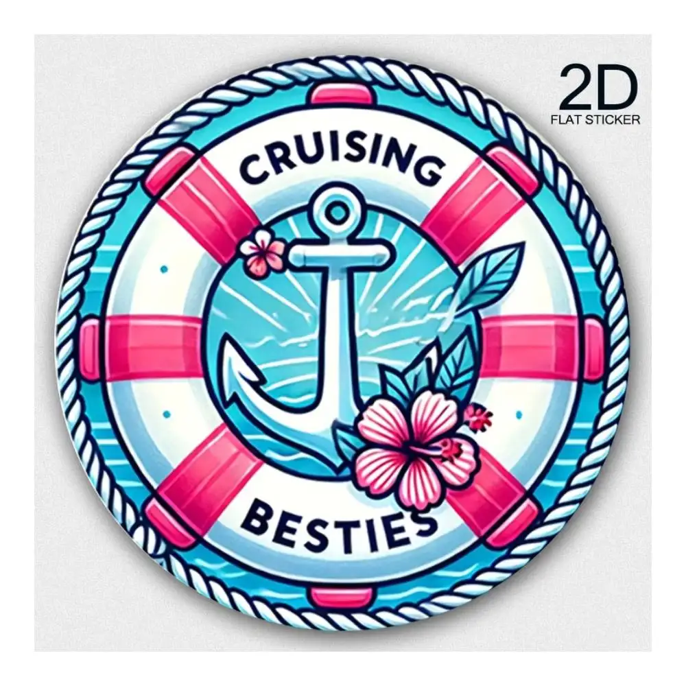 Cruising With My Besties 2D Vinyl Sticker For Cars, Laptops, Windows, Doors, Fridges, Water Bottles