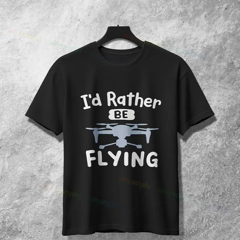 

Drone Pilot I'd Rather Be Flying Graphic T-Shirt Breathable Cotton Crewneck Tee for Men