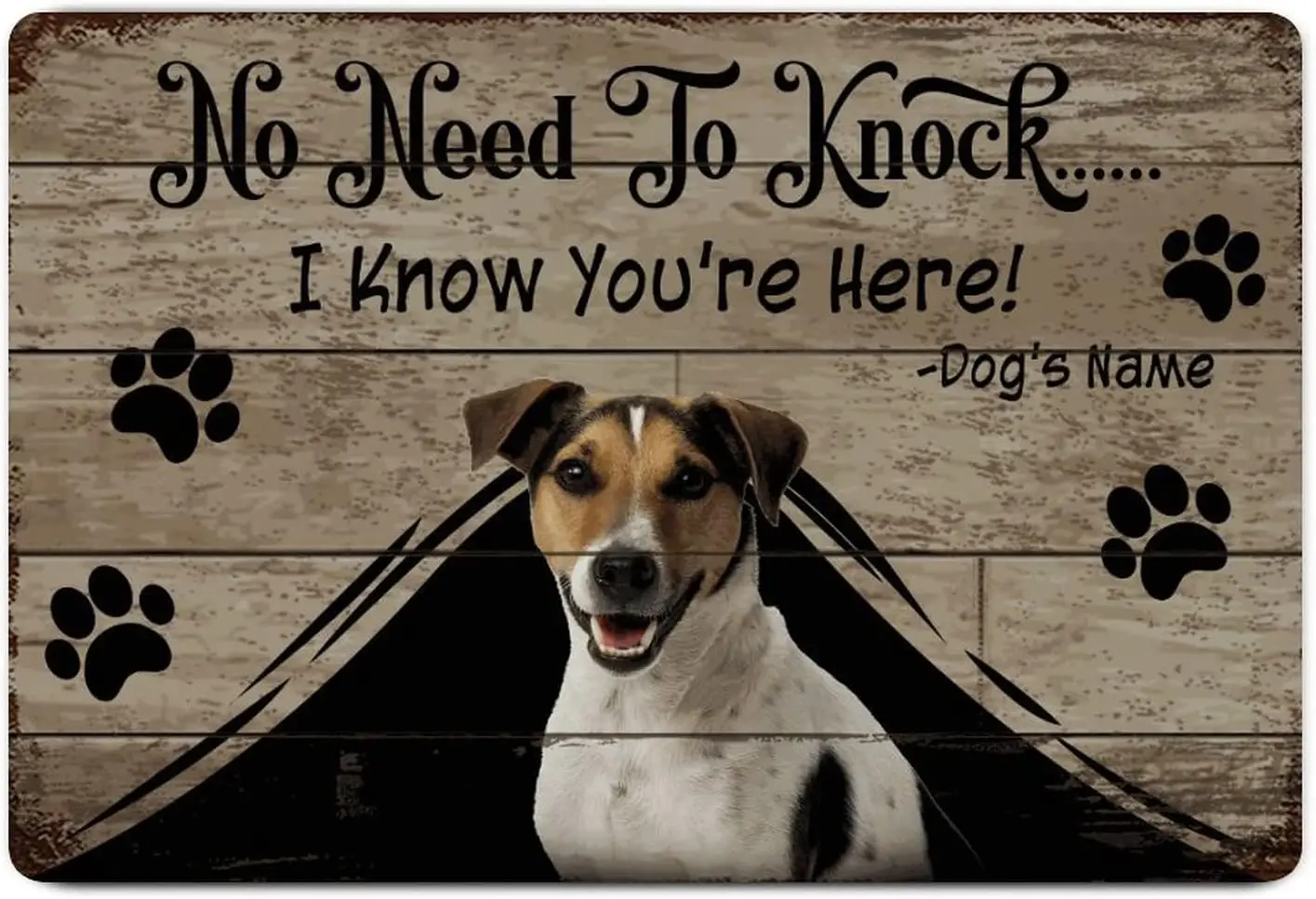 Jack Russell Terrier Sign Metal Sign No Need to Knock ,I Know You;re Here Signs Tin Signs Dog Owner Metal Plate Sign Cafe Bar Pu