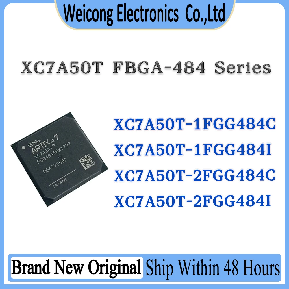 XC7A50T-1FGG484C XC7A50T-1FGG484I XC7A50T-2FGG484C XC7A50T-2FGG484I XC7A50T-1FGG484 XC7A50T-2FGG484 XC7A50T IC Chip FBGA-484