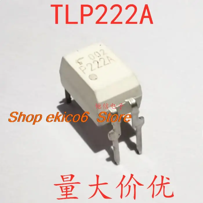 

10 шт., Оригинальные запасные части P222A TLP222A TLP222A-1 DIP-4 ic