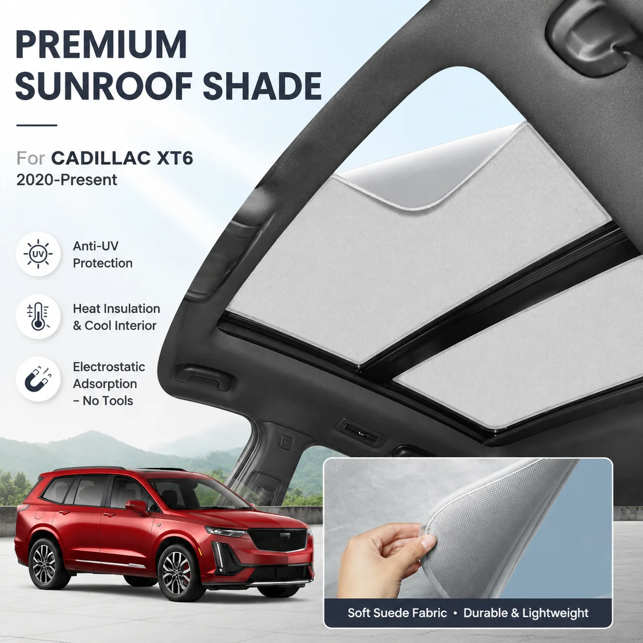 

Car Suede Fabric Anti-uv For CADILLAC XT6 2020-Present Electrostatic Adsorption Sunroof Sunshade Heat Insulation Skylight