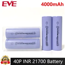 Original EVE 40P INR 21700 Battery 4000mAh 3.6V Rechargeable Lithium Ion Battery Power Cell For Energy Storage Battery Pack Toys