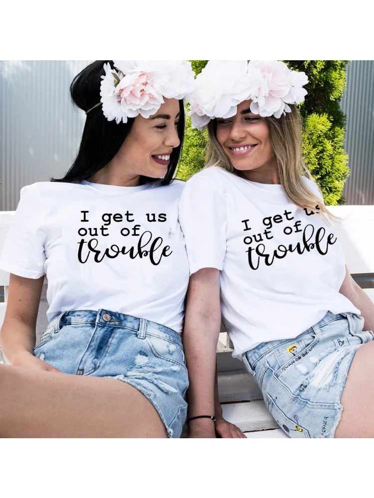 I get us out of trouble Cute Best Friends Shirts Funny Women T Shirts Matching Shirt BFF Shirt Gift for Best Friend Tops Tee