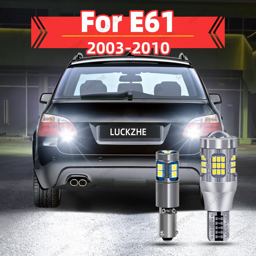 For BMW E61 LED Reverse Lights Back Up Light 5 Series E61 Touring 2004 2005 2006 2007 2008 2009 2010 Car Backup Lamp Accessories