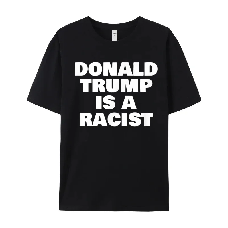 Anti Trump Donald Trump Is T-Shirt Graphic Short Sleeve Hip hop 100% Cotton Fabric Crew Neck Mens Tees Outdoor T-Shirt Autumn