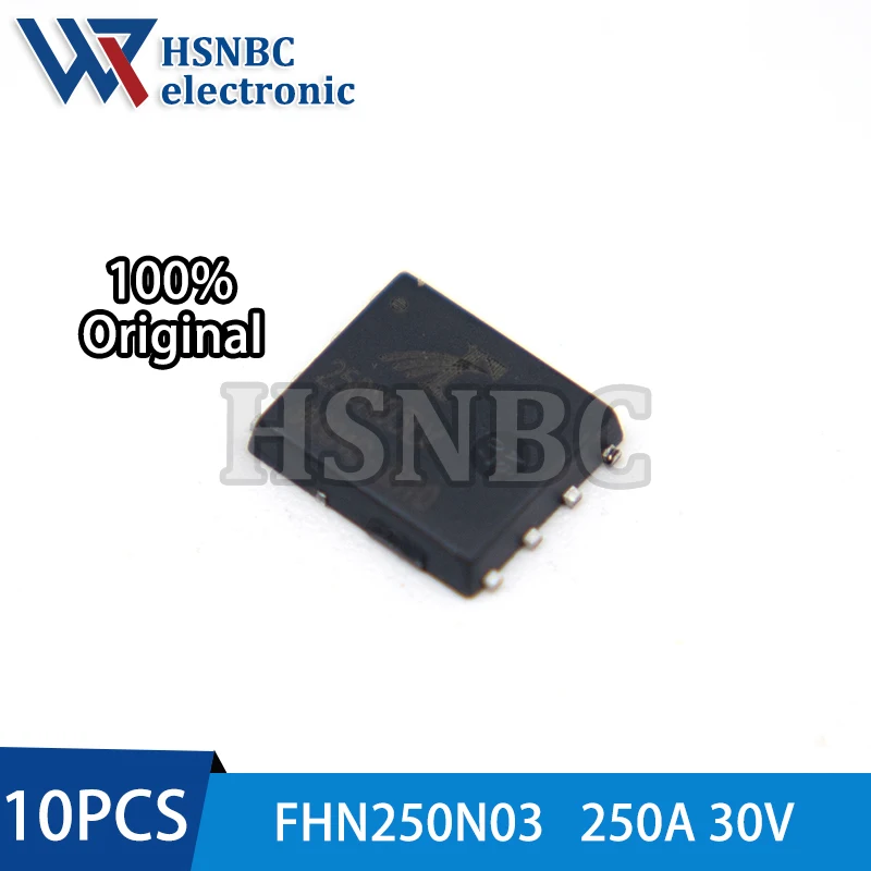 

10PCS FHN250N03 250N03 FHN250N03LV PDFN5*6-8 250A 30V N-channel Power MOSFET Transistor 100% New Original