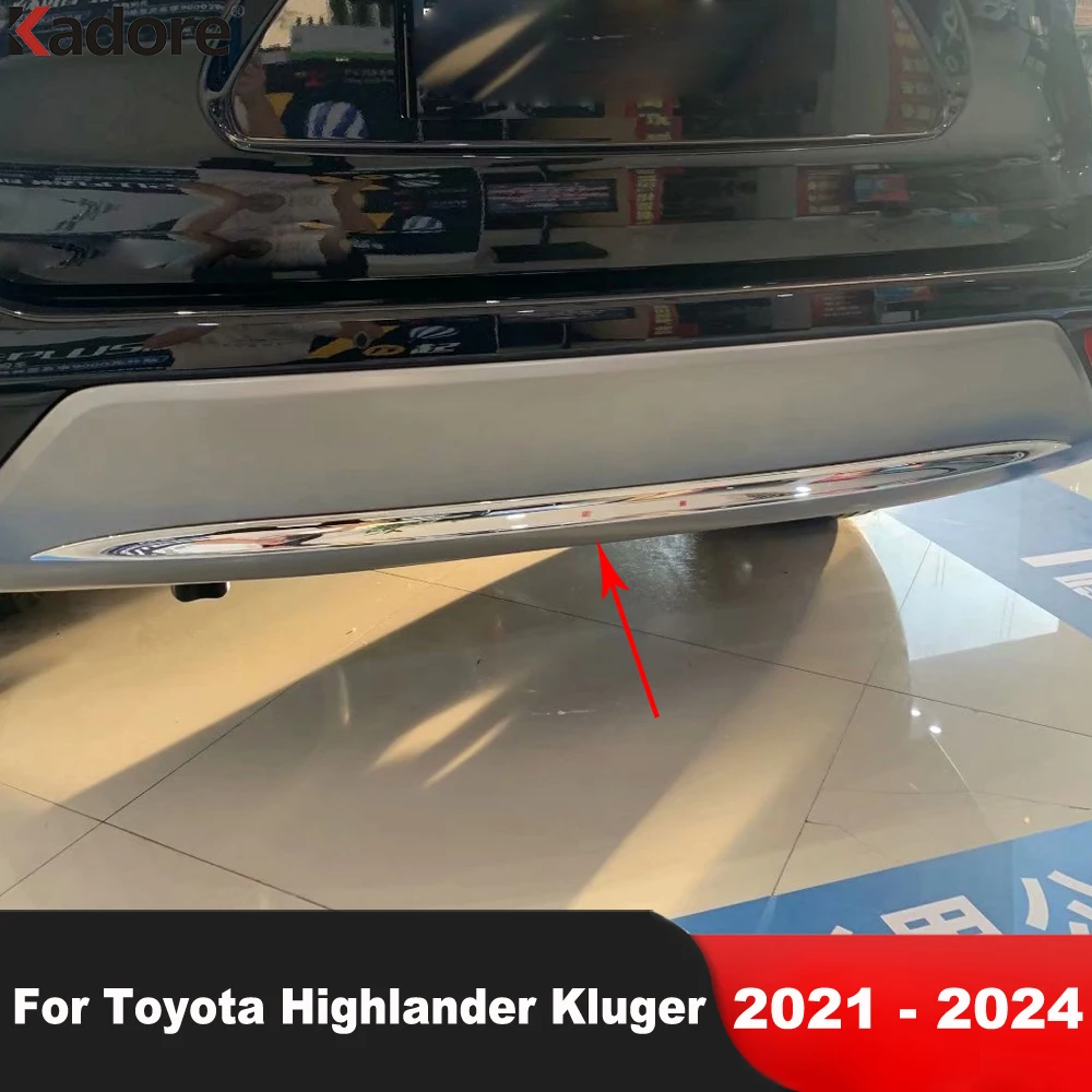 

Rear Bottom Bumper Cover Trim For Toyota Highlander Kluger 2021-2023 2024 Chrome Tailgate Door Lip Molding Strip Car Accessories