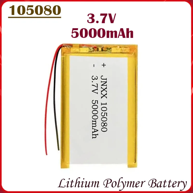 105080 Lithium Polymer Battery 5000mah 3.7V Smart Home MP3 Speaker Lithium Ion Battery for Dvr GPS Mp3mp4 Mobile Phone Speaker