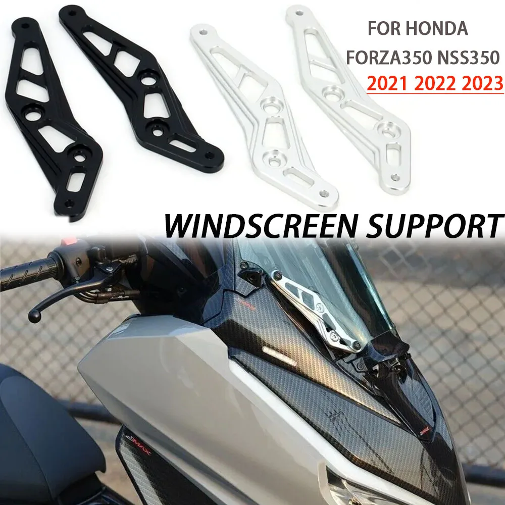 

New Motorcycle Accessories CNC Aluminum Adjustable Windshield Windscreen Support Bracket Holder Kit For Honda NSS350 NSS 350