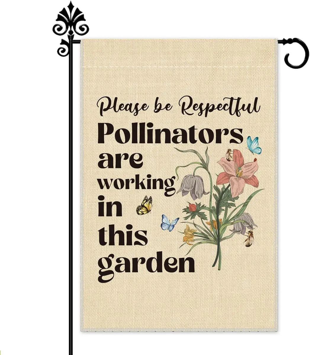 Hafhue Please Be Respectful Pollinators Are Working in This Garden Flag, 12 x18 Inch Double Sided Farmhouse Holiday Yard Gar EEZ