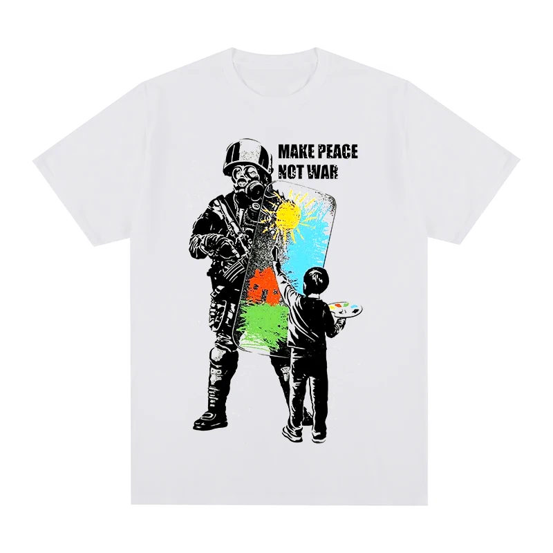 make peace not war Banksy T-shirt Cotton Men New TEE TSHIRT Womens Tops