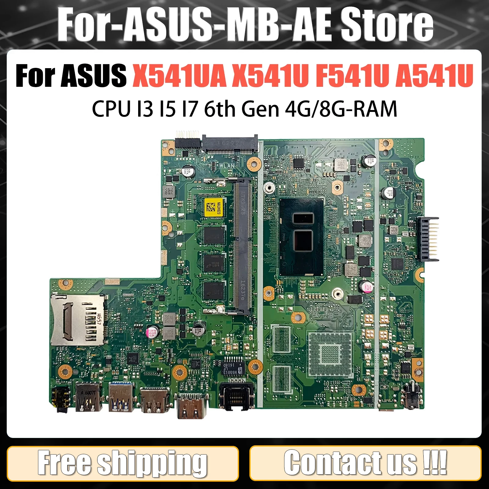 

X541UA Mainboard For ASUS X541UJ X541UAK X541U F541U A541U X541UV X541UVK Laptop Motherboard I3 I5 I7 CPU 4GB/8GB-RAM