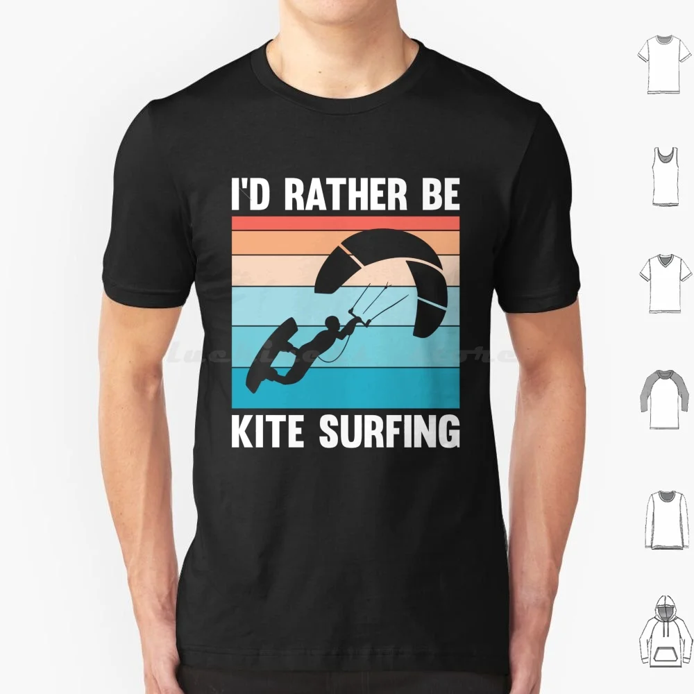 I'd Rather Be Kite Surfing T Shirt Cotton Men Women DIY Print I D Rather Be Kite Surfing Kite Surfing Ocean Wave Wind Water