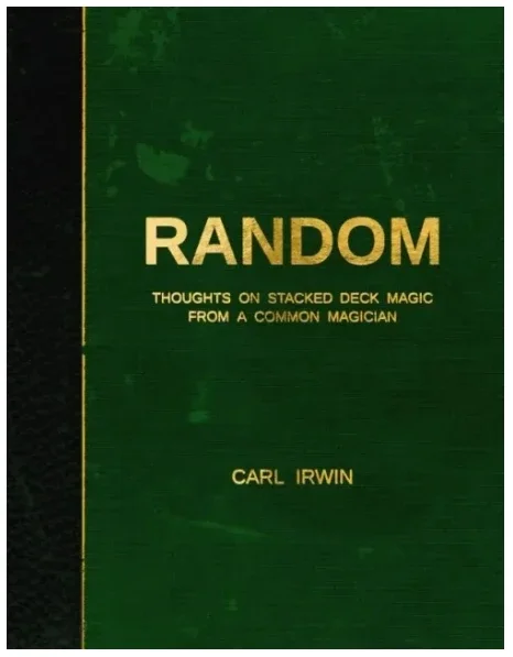 

RANDOM — Myśla on Stacked Deck Magic from a Common Magician от Карла Ирвина — Волшебные трюки (Мгновенная загрузка)