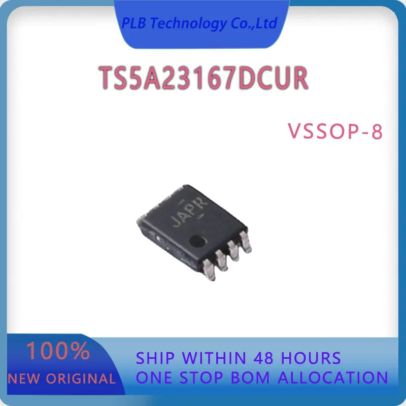 

Original TS5A23167 TS5A23167DCUR VSSOP-8 Integrated Circuit 2-channel Analog Switch IC Chip Stock New